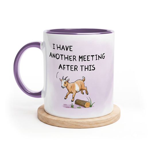 "I have another meeting after this"
