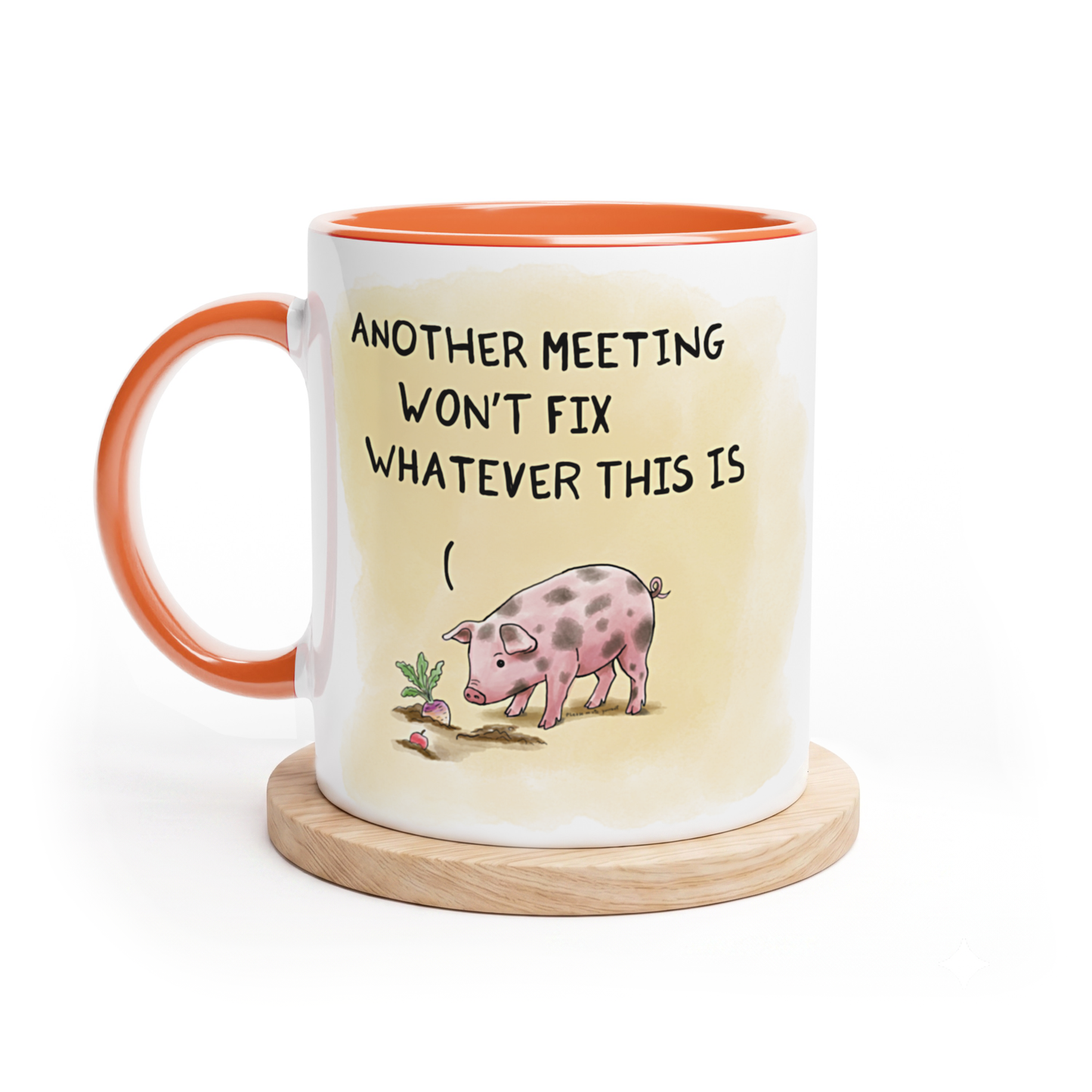 Another meeting won't fix whatever this is mug, right-handed, view 1